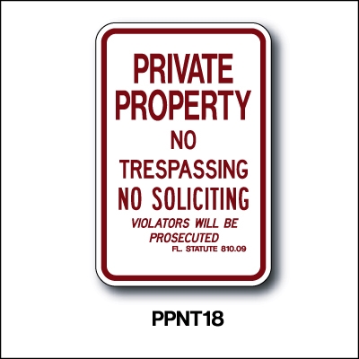 Engraved Private Property  No Soliciting No Trespassing area under surveillance